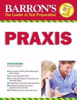 Barron's PRAXIS: PPST/PLT: Computerized PPST Elementary School Assessments/Parapro Assessment/Praxis II Subject Assessments Overview 0764139975 Book Cover