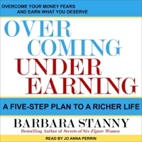 Overcoming Underearning: A Five-Step Plan to a Richer Life B08Z2RLKKT Book Cover