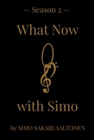 What Now with Simo, Season 2 B08SGYGQBQ Book Cover
