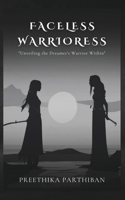 Faceless Warrioress 936185707X Book Cover