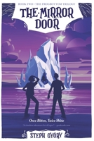The Mirror Door: Once Bitten, Twice Shine B09FS5D1FF Book Cover