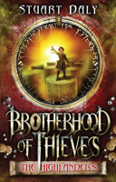 Brotherhood of Thieves: The Highlanders 0857984691 Book Cover