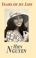Years of My Life 1682239519 Book Cover