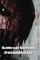 Cutthroat Carmine (PARANORMAL) B0DTFG3QNZ Book Cover
