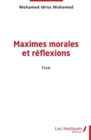 Maximes morales et réflexions (French Edition) B0DH7LV8VQ Book Cover