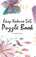 Easy Kakuro 5x5 Puzzle Book - Volume 1 (Small Hardcover Puzzle Book) 1222271753 Book Cover