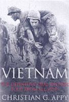 Vietnam: The Definitive Oral History, Told from All Sides 0091910129 Book Cover