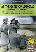 At the gates of Leningrad: Alle porte di Leningrado (Italia Storica) 8893275872 Book Cover