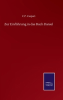 Zur Einf�hrung in Das Buch Daniel. 3752503920 Book Cover