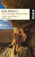 Eine einzige Reise kann alles verändern. Frauen erzählen 3890293026 Book Cover