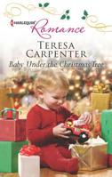 Baby Under the Christmas Tree 0373178514 Book Cover
