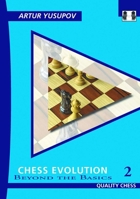 Chess Evolution 2 - 2nd edition: Beyond the Basics 1784833096 Book Cover