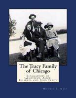 The Tracy Family of Chicago 1539833291 Book Cover
