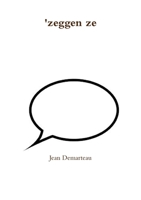 'zeggen ze 1326420046 Book Cover