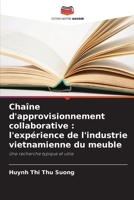 Chaîne d'approvisionnement collaborative: l'expérience de l'industrie vietnamienne du meuble (French Edition) 6203856568 Book Cover