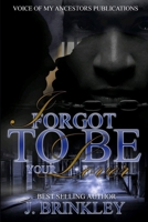 I Forgot To Be Your Lover 1548873543 Book Cover