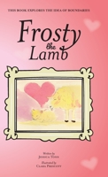 Frosty the Lamb 1039129250 Book Cover