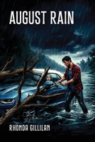 AUGUST RAIN 1972458345 Book Cover