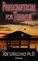 Prescription for Terror 1946088927 Book Cover