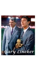 Gary Lineker: The Shocking Truth! 1447792254 Book Cover