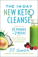 The 14-Day New Keto Cleanse 1668004461 Book Cover