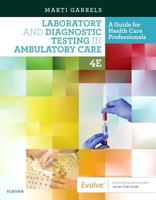 Laboratory and Diagnostic Testing in Ambulatory Care - E-Book: A Guide for Health Care Professionals 1455772488 Book Cover