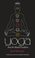 Yoga and the Hindu Tradition 0226851168 Book Cover