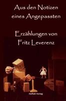 Aus den Notizen eines Angepassten: Erzaehlungen 3959141327 Book Cover