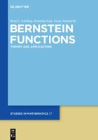 Bernstein Functions: Theory and Applications 3110252295 Book Cover