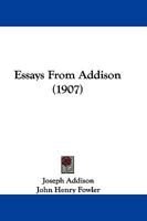 Essays From Addison 1165334755 Book Cover