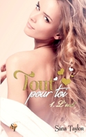 Tout pour toi: Tome 1: L'éveil (French Edition) 2322394440 Book Cover