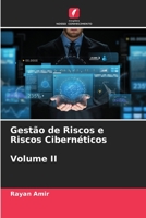 Gestão de Riscos e Riscos Cibernéticos Volume II 6205888572 Book Cover