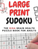 American Puzzler│LARGE PRINT SUDOKU│The GIGA Brain Health Puzzle Book for Adults B094ZN6K4L Book Cover
