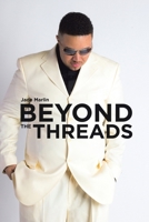 Beyond the Threads 1684705320 Book Cover