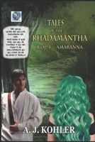 Tales of the Rhadamantha: Vol. 1--Amaranna B0874N4GG2 Book Cover