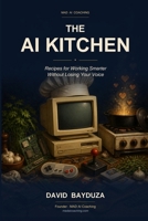 The AI Kitchen 1067836004 Book Cover