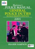 Blackstone's Police Manual: General Police Duties, Human Rights Edition, 2001 1841740829 Book Cover