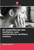 As experiências das mulheres com insuficiência cardíaca crónica 6206872416 Book Cover