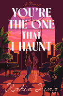 You’re the One That I Haunt 0143139320 Book Cover