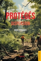 Protégés. Tome 3 – Dispersion (French Edition) 2385800233 Book Cover