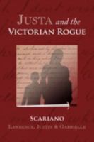 Justa and the Victorian Rogue 1436373557 Book Cover