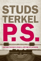 P.S.: Further Thoughts from a Lifetime of Listening 1595584234 Book Cover