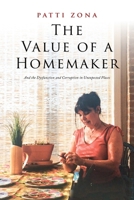 The Value of a Homemaker 6214340479 Book Cover