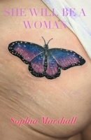 She Will Be a Woman B0C5PJPV6V Book Cover