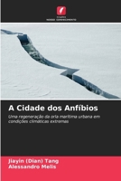 A Cidade dos Anfíbios 6205181703 Book Cover