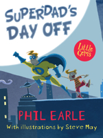 Superdad's Day Off 1781126844 Book Cover