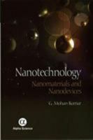 Nanotechnology: Nanomaterials and Nanodevices 1783322039 Book Cover