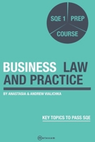 Business Law and Practice: SQE 1 Prep Course 191705307X Book Cover