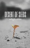 Desert of Seeds: Waiting for Waterfall B08M2FY29K Book Cover