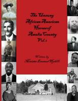 The Unsung African American Heroes of Amelia County Vol. 1 1726082016 Book Cover